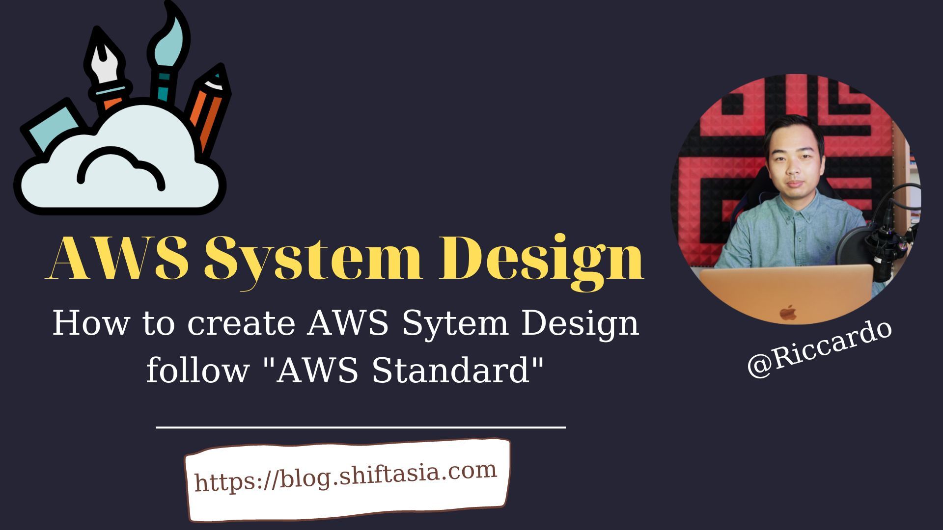 How to create an AWS System Design?
